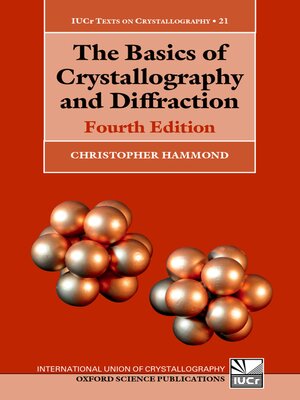 cover image of The Basics of Crystallography and Diffraction